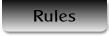 Rules.